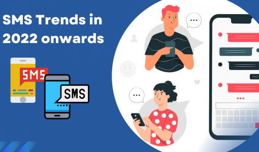 SMS Trends in 2022 onwards